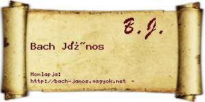 Bach János névjegykártya